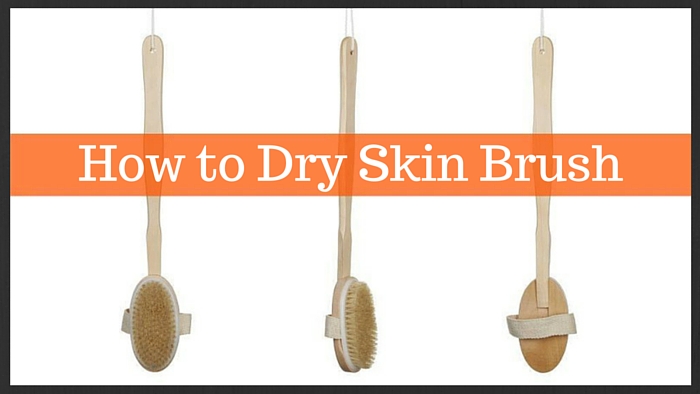 How to Dry Skin Brush