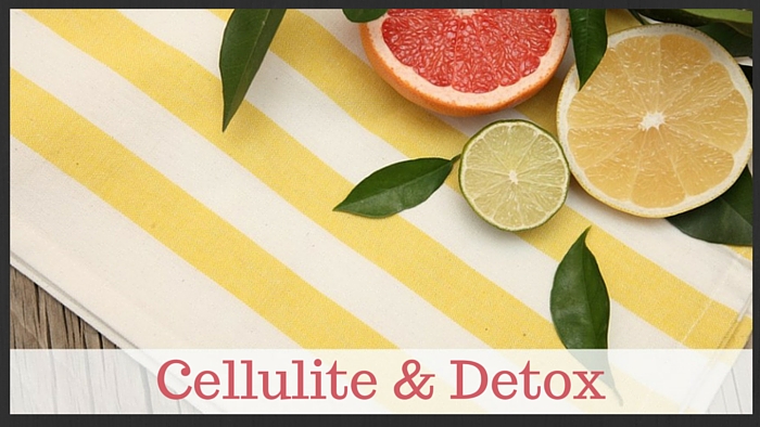 Cellulite & Detox